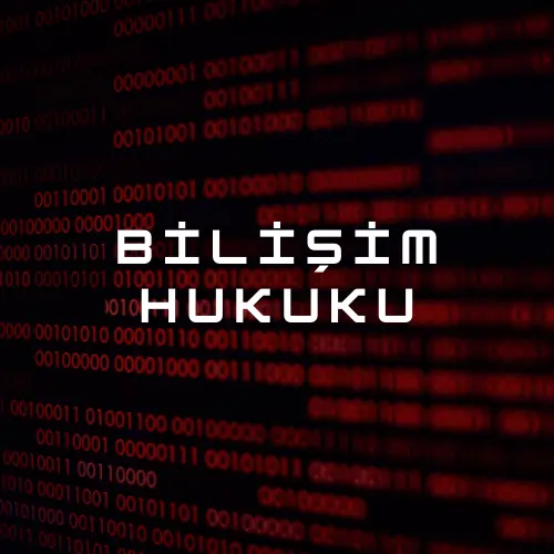 Bilişim Hukuku